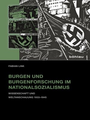 cover image of Burgen und Burgenforschung im Nationalsozialismus